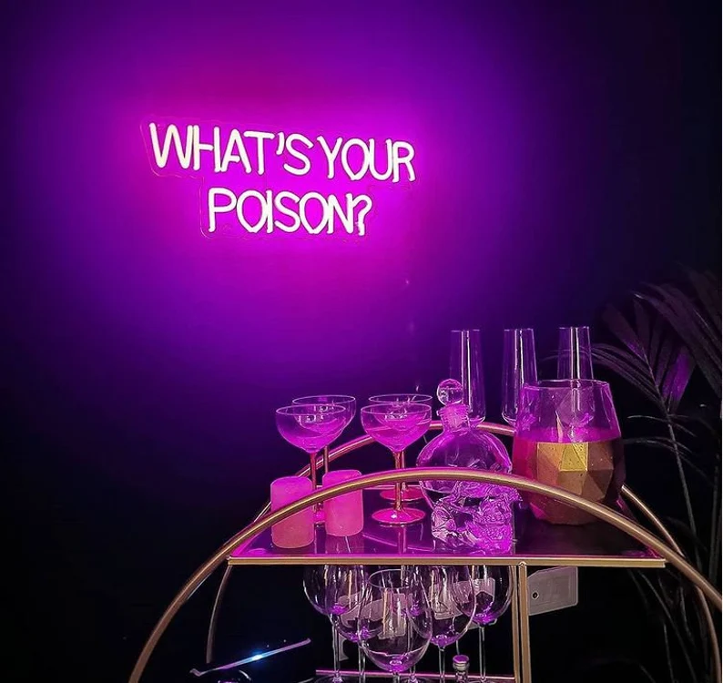 “WHAT'S YOUR POISON” LED Neon Sign - Neon Sign - POLARIS SIGN